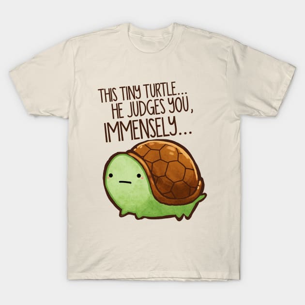 This turtle.. he judges you. T-Shirt by charlesricard